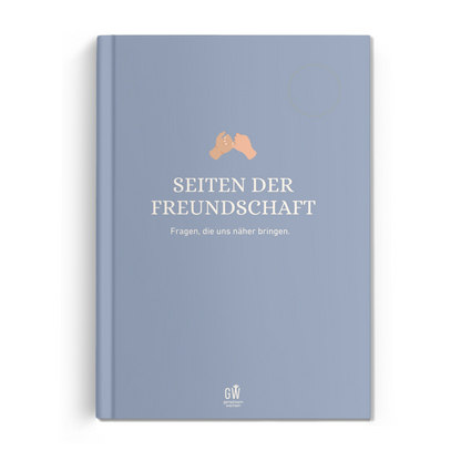 Freundschaftsbuch für Erwachsene - Seiten der Freundschaft | Gemeinsam Wachsen Verlag Mein Shop